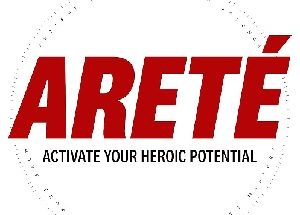 Areté: Activate Your Heroic Potential