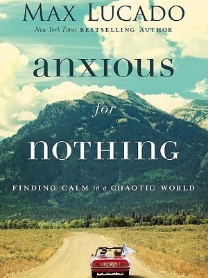 Anxious for Nothing