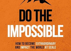 Do the Impossible