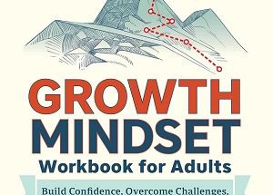 Growth Mindset Workbook for Adults