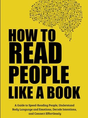 How to Read People Like a Book