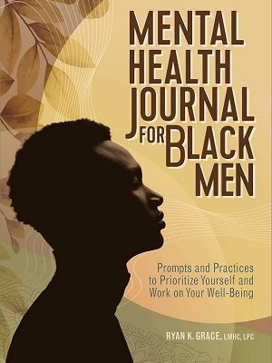 Mental Health Journal for Black Men