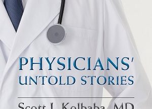 Physicians' Untold Stories