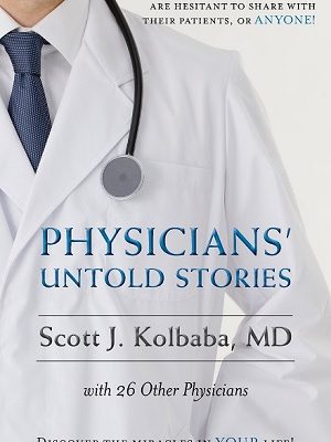 Physicians' Untold Stories