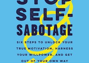 Stop Self-Sabotage