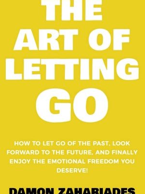 The Art of Letting Go