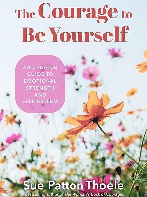 The Courage to Be Yourself