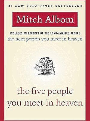 The Five People You Meet in Heaven