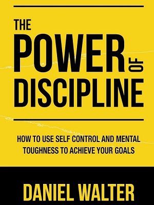 The Power of Discipline