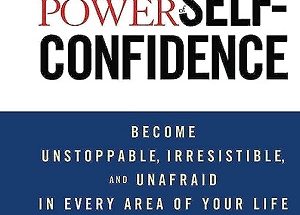 The Power of Self-Confidence