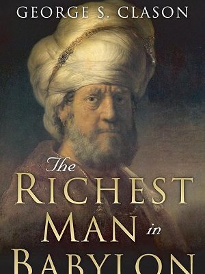 The Richest Man in Babylon