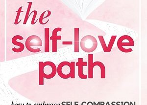 The Self-Love Path